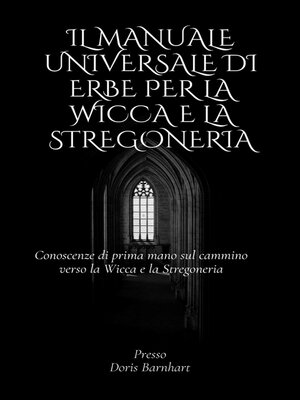 cover image of Il manuale universale di erbe per la Wicca e la stregoneria
